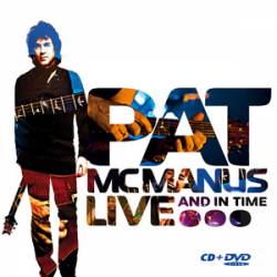 Pat McManus : Live... And in Time